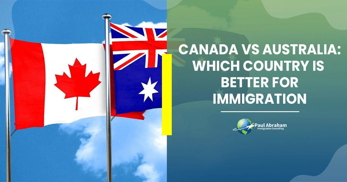 banner image of blog on topic: Canada or Australia which one is better for immigration