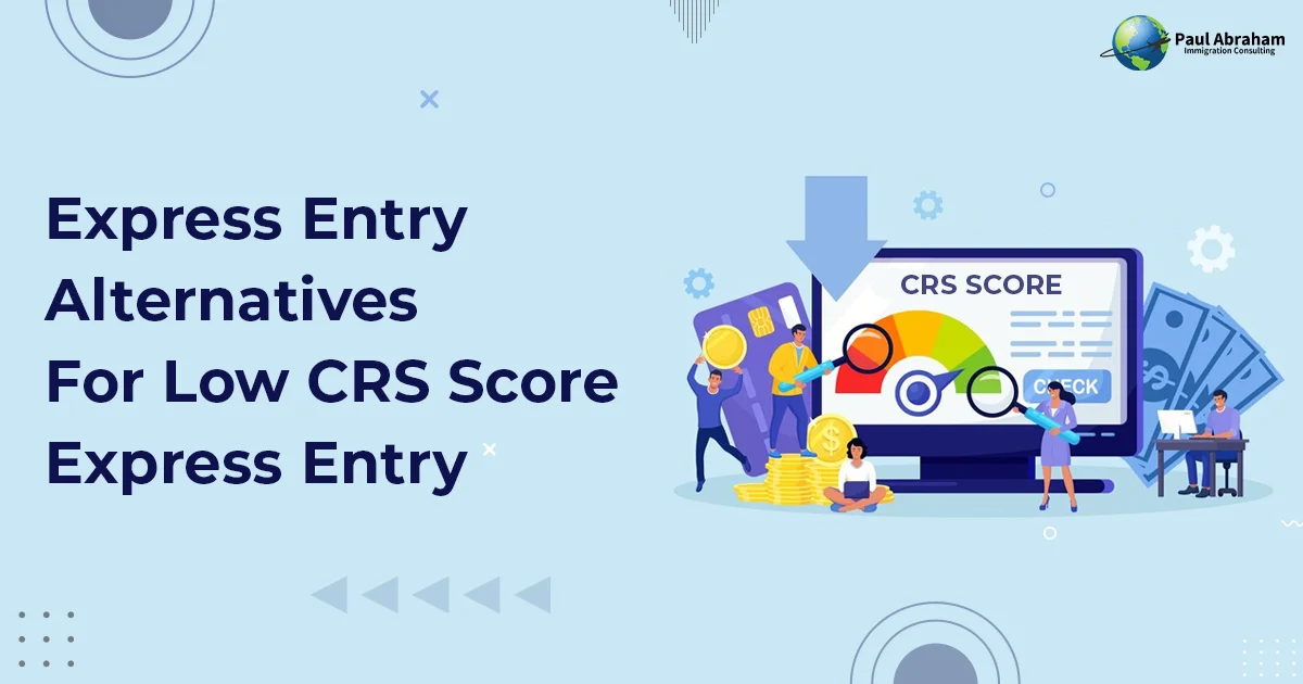 Pathway for Candidates with Low CRS Scores