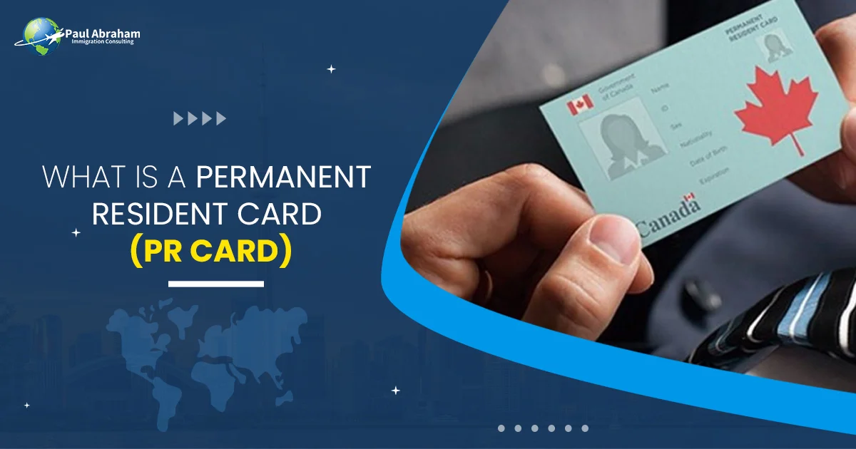 Permanent Resident Card (PR Card )