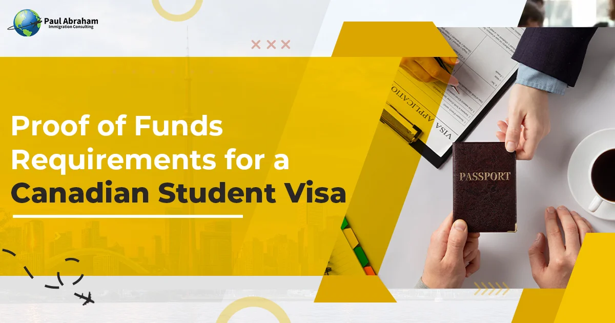 Proof of Funds Requirements for a Canadian Student Visa