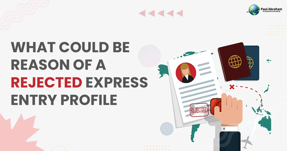 Rejected Express Entry Profile
