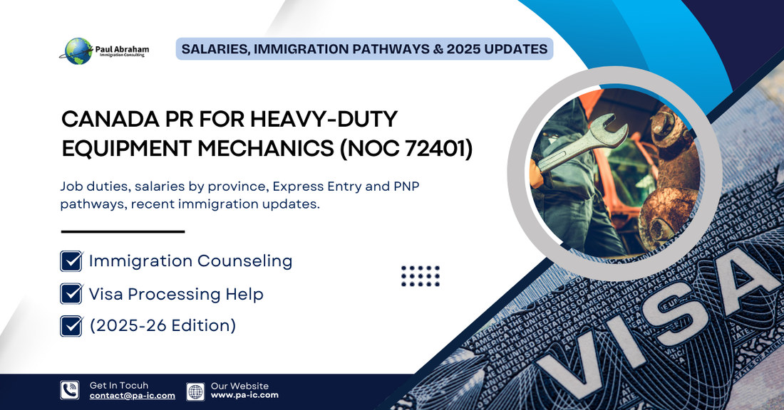 Canada PR for Heavy-Duty Equipment Mechanics (NOC 72401) ‒ Salaries, Immigration Pathways & 2025 Updates