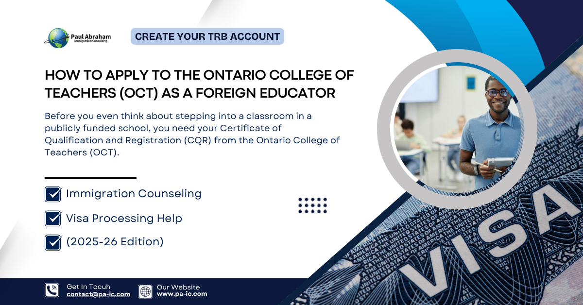 How to Apply to the Ontario College of Teachers (OCT) as a Foreign Educator