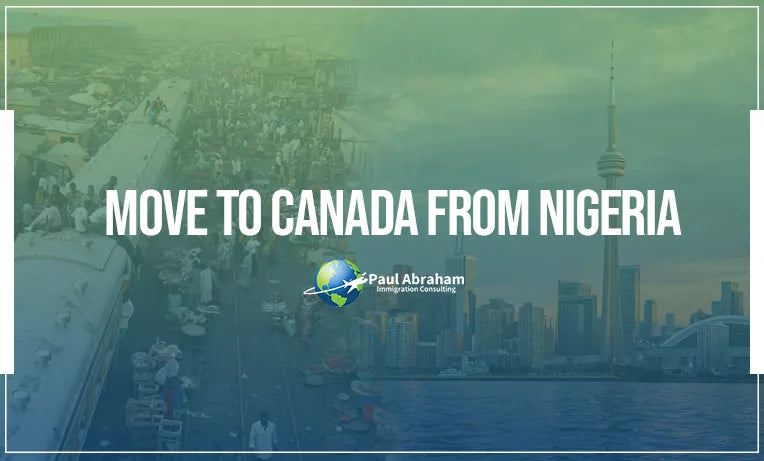 move to Canada From Nigeria blog image