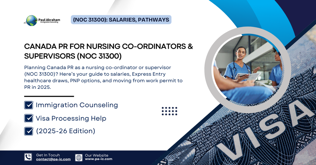 Canada PR for Nursing Co-ordinators & Supervisors (NOC 31300): Salaries, Pathways