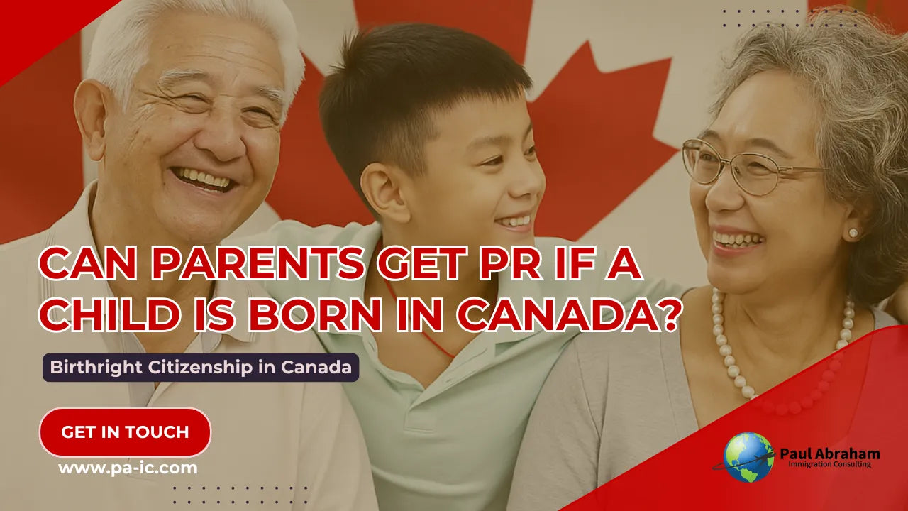 Can Parents Get PR if a Child Is Born in Canada blog banner