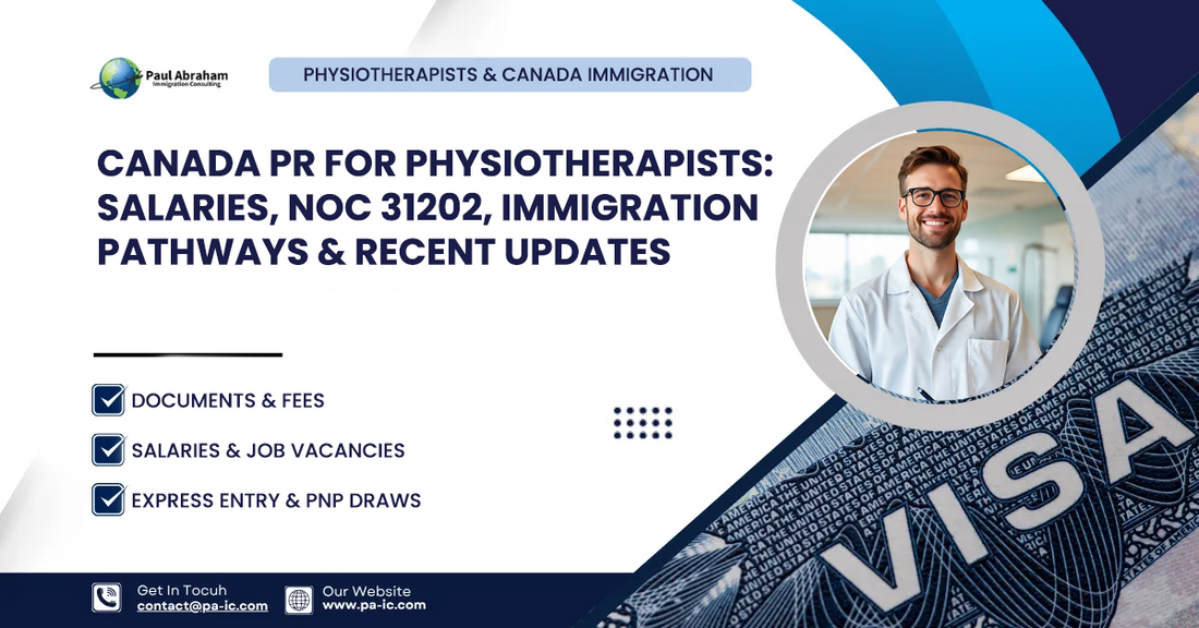 Canada PR For Physiotherapists: Salaries, NOC 31202, Immigration Pathways & Recent Updates