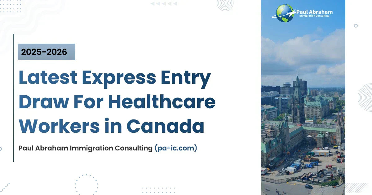 get details of latest express entry draw for healthcare workers