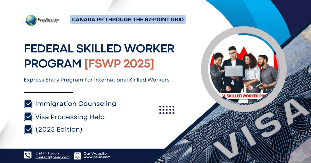 Federal Skilled Worker Program - Express Entry Program For ...