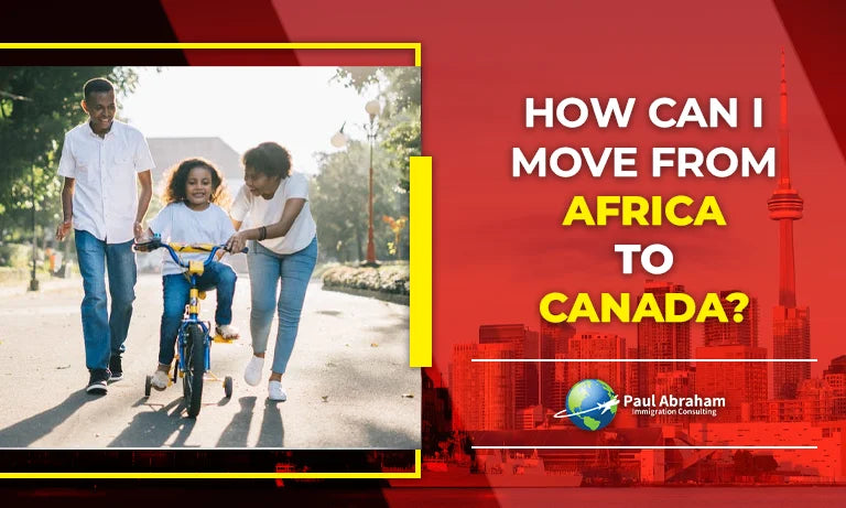 Immigrate To Canada From Africa