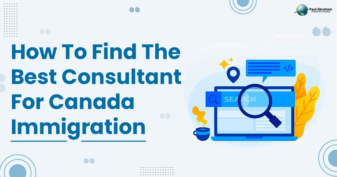 banner image of blog topic how to find best immigration consultant