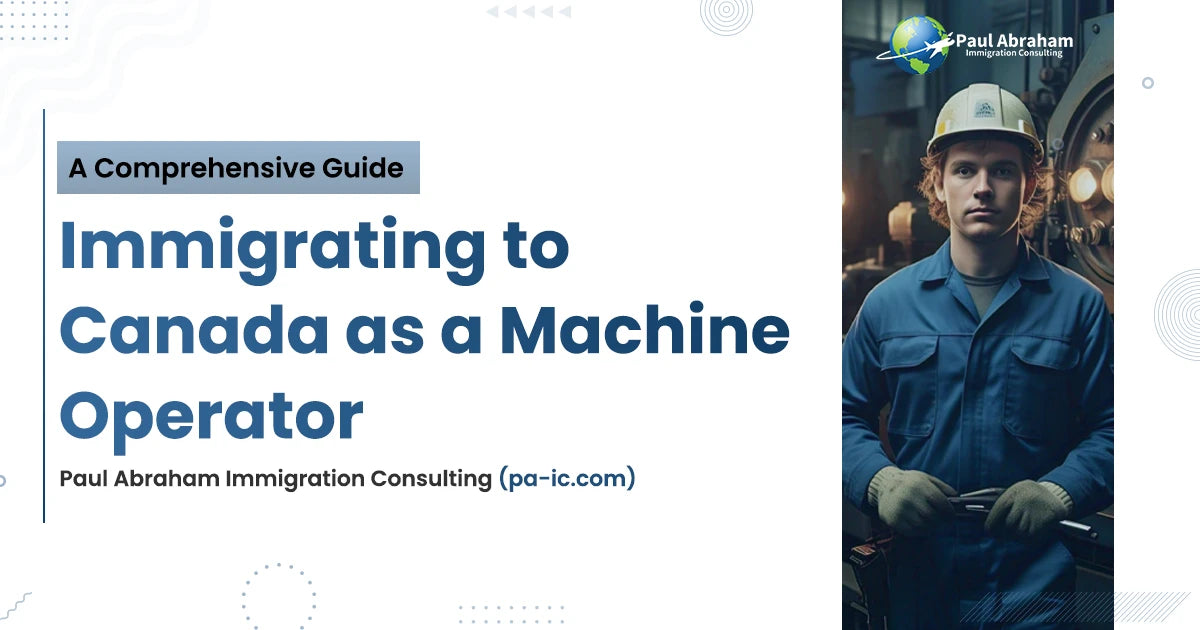 immigrate-to-canada-as-machine-operator
