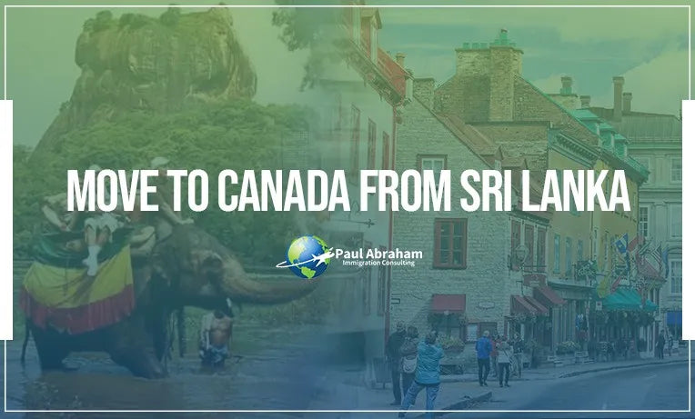 Move to Canada from Sri Lanka