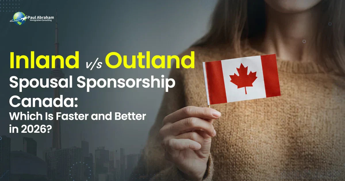 Spousal Sponsorship Canada: Inland vs. Outland