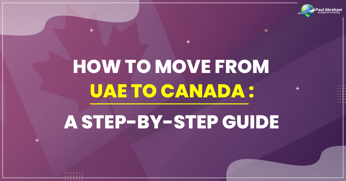 Move from UAE to Canada