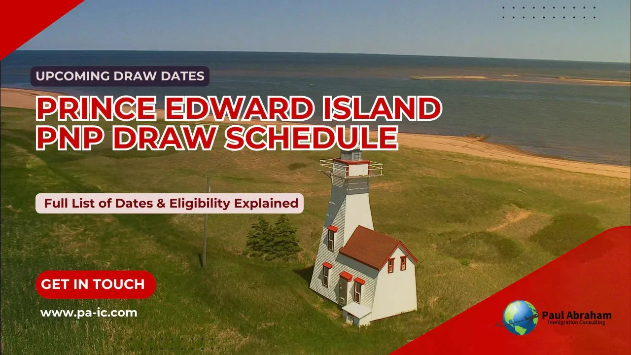 Prince Edward Island PNP Draw Schedule 2025-26: Full List of Dates & Eligibility Explained