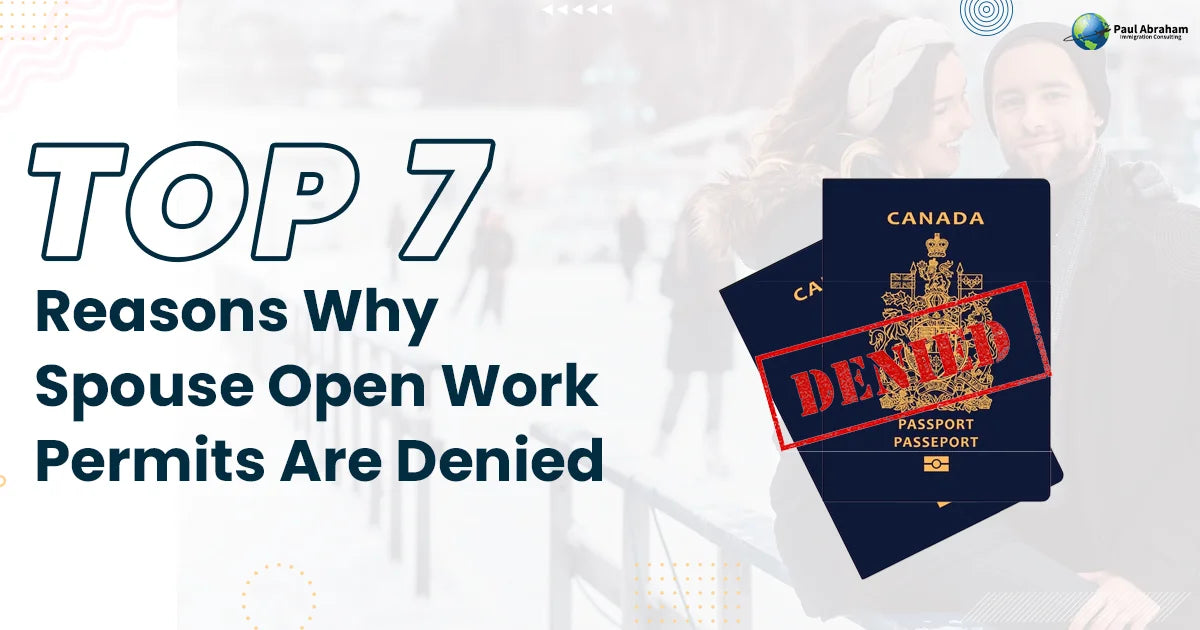 Spouse's Open Work Permit Rejected