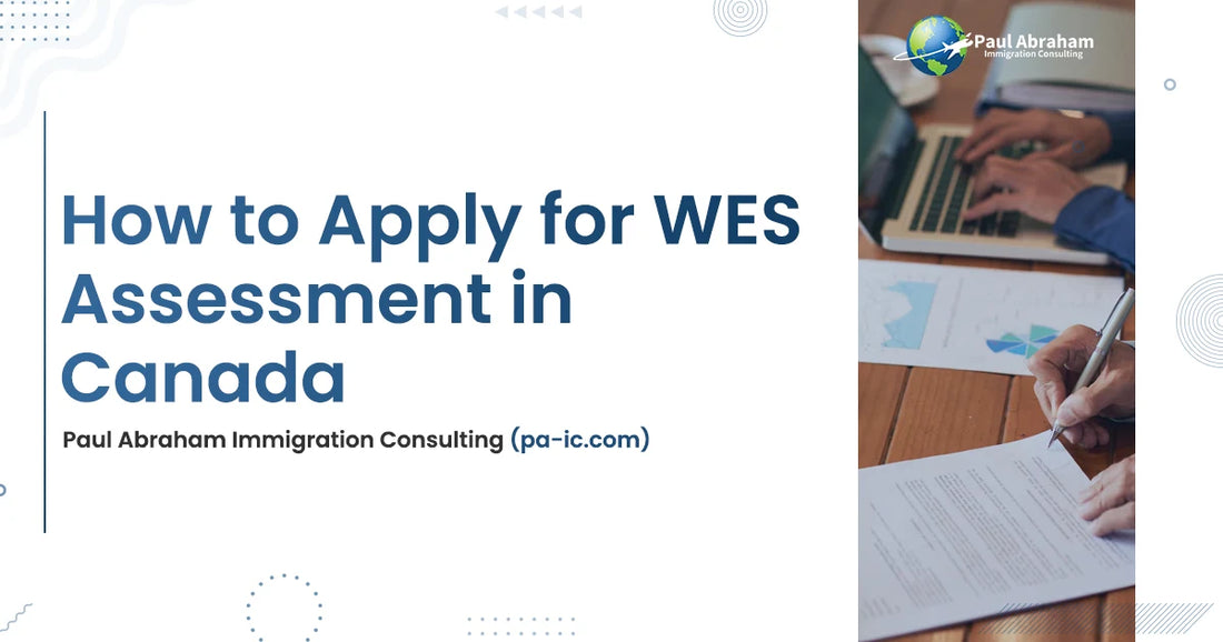 step-by-step-on-how-to-apply-for-wes-assessment-canada-evaluation