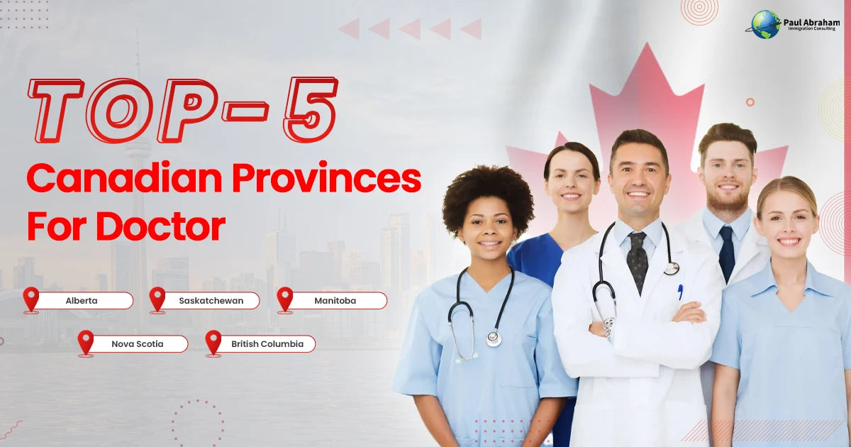 top 5 canadian provinces for doctors